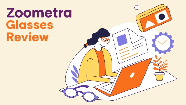 Zoometra Glasses Review: Worth The Hype?