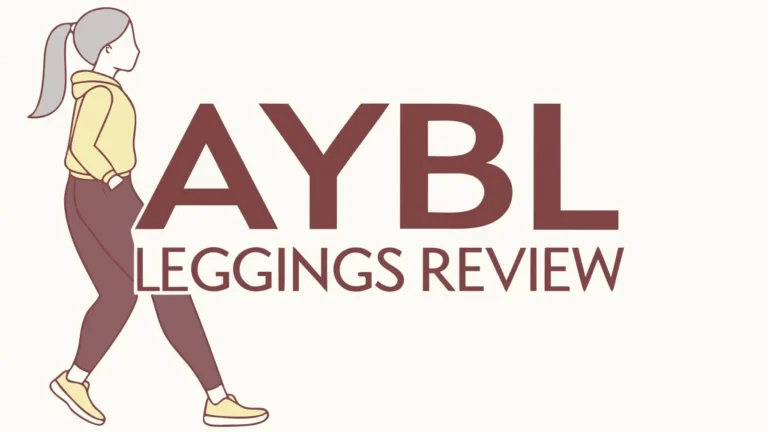 AYBL Leggings Review 2026: Worth Trying?